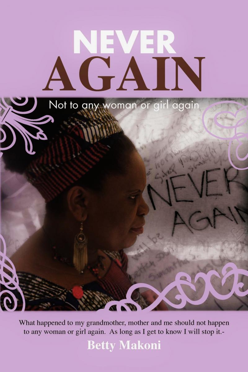 Betty Makoni "Never Again" Book Cover