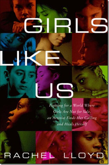 Rachel Lloyd's Girls Like Us book cover