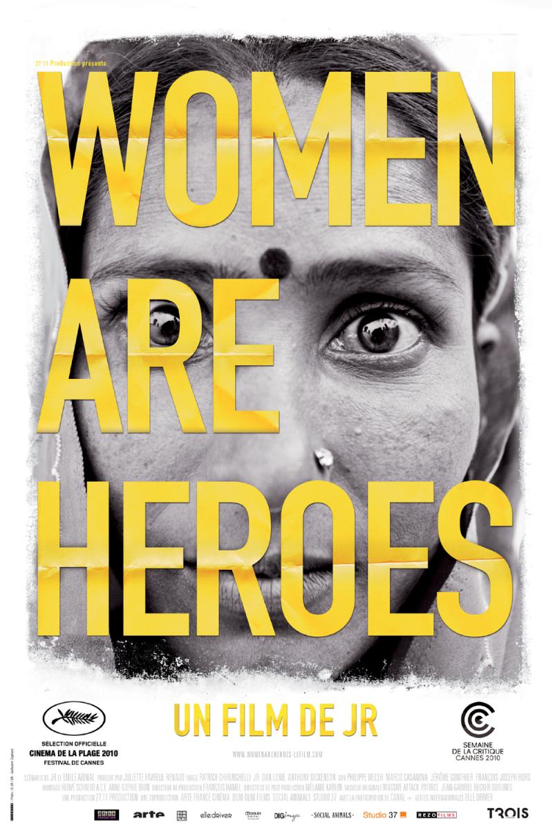 Movie poster for JR's "Women are Heroes" documentary film